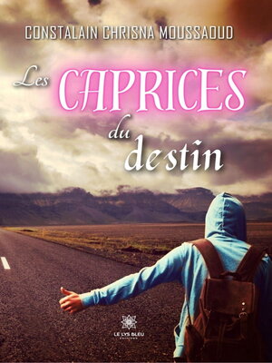 cover image of Les caprices du destin